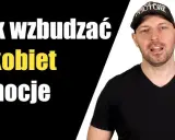 Jak wzbudzić głębokie emocje u partnerki? Praktyczny przewodnik
